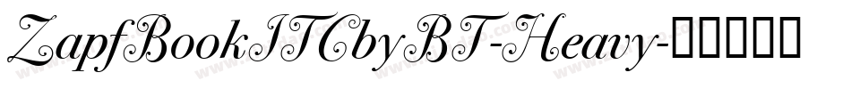 ZapfBookITCbyBT-Heavy字体转换