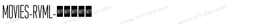 Movies-Rvml字体转换
