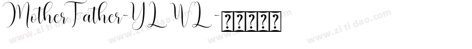 MotherFather-YLWL字体转换