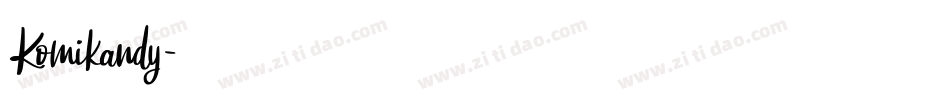 Komikandy字体转换