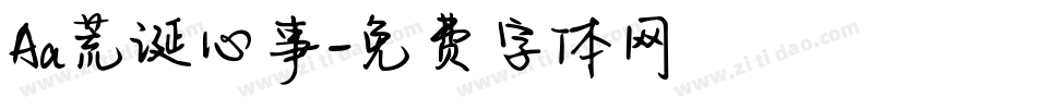 Aa荒诞心事字体转换