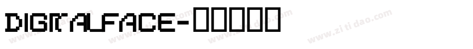 Digitalface字体转换