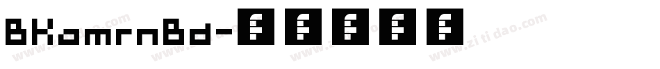 BKamrnBd字体转换