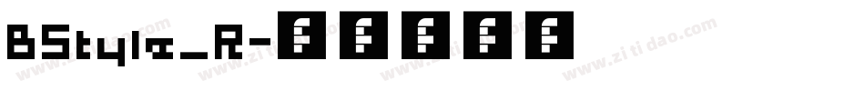 BStyle_R字体转换