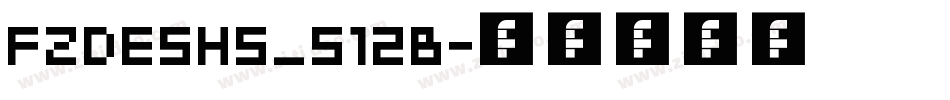 FZDESHS_512B字体转换