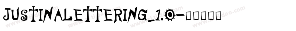 JUSTINALETTERING_1.0字体转换