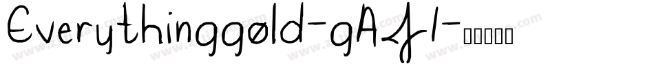 Everythinggold-gAJ1字体转换