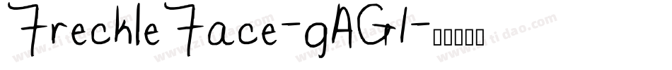 FreckleFace-gAG1字体转换