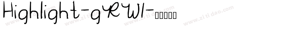 Highlight-gRW1字体转换