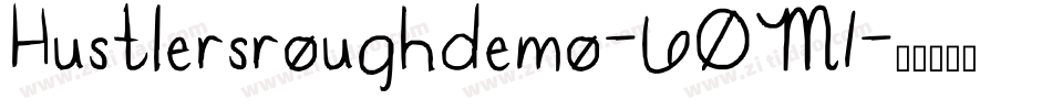 Hustlersroughdemo-6OM1字体转换