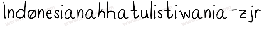 Indonesianakhatulistiwania-zjr1字体转换