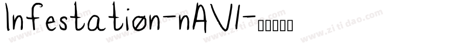 Infestation-nAV1字体转换