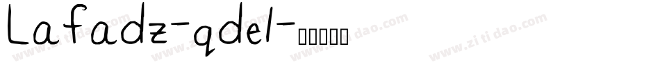 Lafadz-qde1字体转换