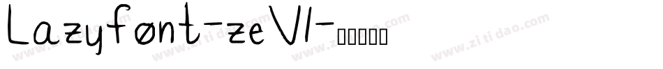 Lazyfont-zeV1字体转换