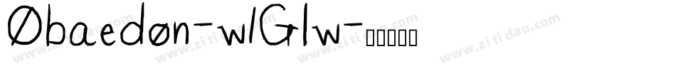 Obaedon-w1Glw字体转换