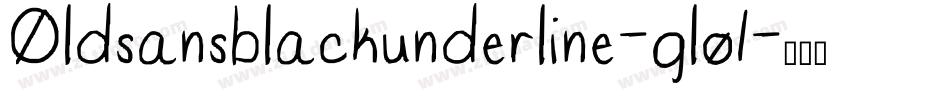 Oldsansblackunderline-glo1字体转换