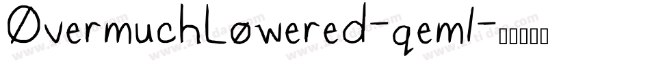 OvermuchLowered-qem1字体转换
