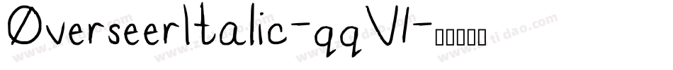 OverseerItalic-qqV1字体转换
