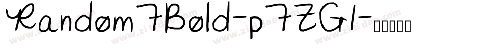 Random7Bold-p7ZG1字体转换