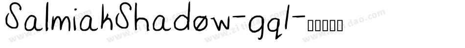 SalmiakShadow-gq1字体转换