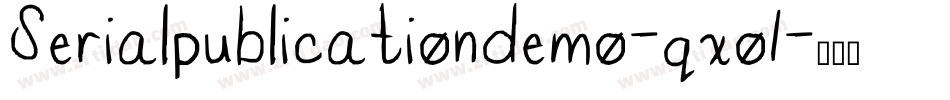 Serialpublicationdemo-qxo1字体转换