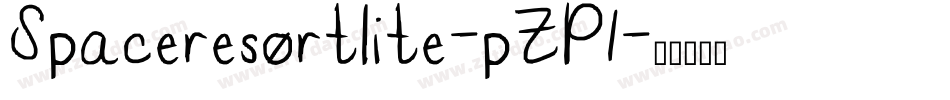Spaceresortlite-pZP1字体转换