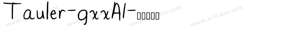 Tauler-gxxA1字体转换