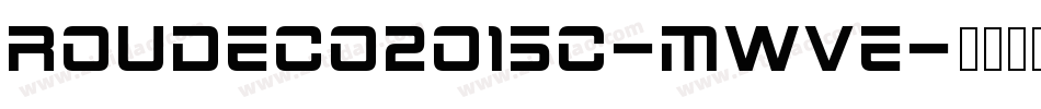 Roudeco2015c-MwVe字体转换