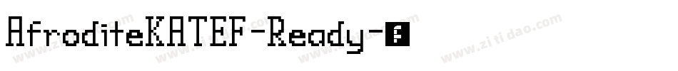 AfroditeKATEF-Ready字体转换