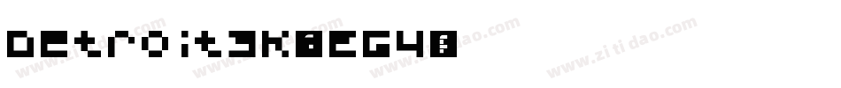 Detroit3K-YEG4字体转换