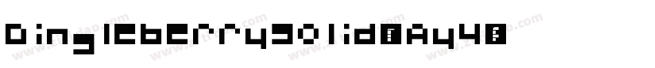 DingleberrySolid-7Ay4字体转换