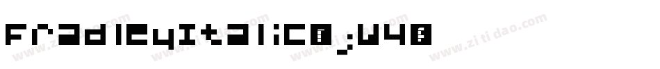 FradleyItalic-7jw4字体转换