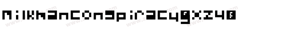 MilkmanConspiracy-gxZ4字体转换