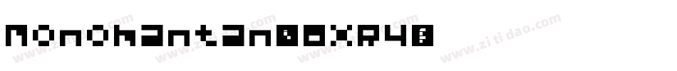 Monomantan-z8XR4字体转换