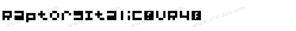 RaptorsItalic-4VR4字体转换
