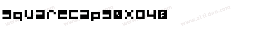 Squarecaps-zXO4字体转换