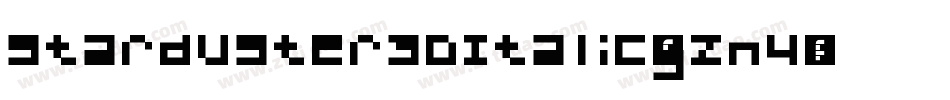 Starduster3DItalic-gzn4字体转换