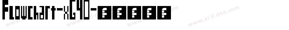 Flowchart-xG40字体转换