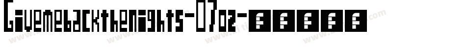 Givemebackthenights-07oz字体转换