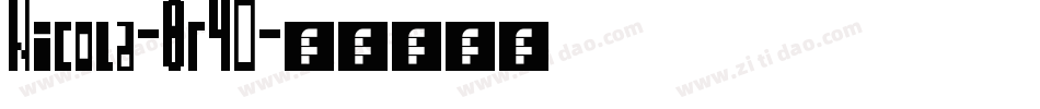 Nicola-8r40字体转换