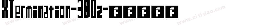 XTermination-3BOz字体转换