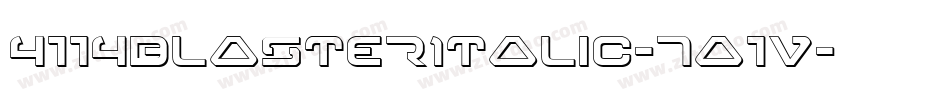 4114BlasterItalic-7a1V字体转换