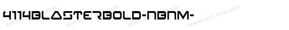 4114BlasterBold-nBnM字体转换