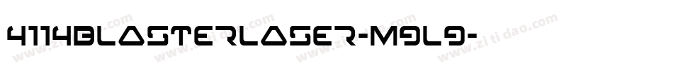 4114BlasterLaser-m9l9字体转换