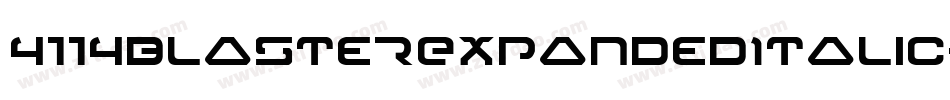 4114BlasterExpandedItalic-MKOe字体转换