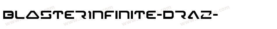 BlasterInfinite-drAZ字体转换