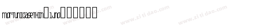 MortUnicaseThin-1jn0字体转换