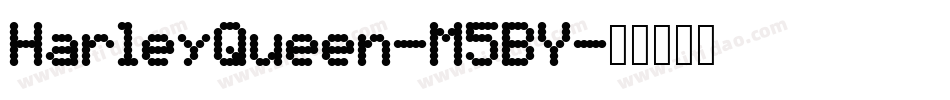 HarleyQueen-M5BY字体转换