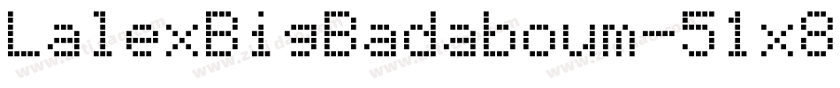LalexBigBadaboum-51x8字体转换