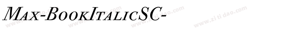 Max-BookItalicSC字体转换